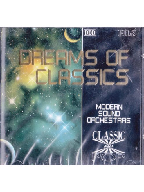 Modern Sound Orchestras – Dreams Of Classics