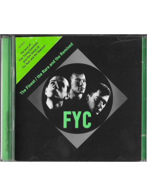 FYC* – The Finest / The Rare And The Remixed