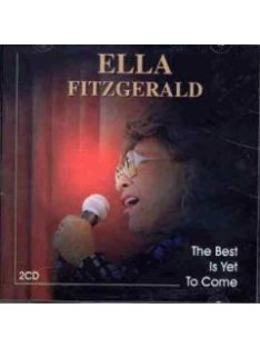 Ella Fitzgerald – The Best Is Yet To Come