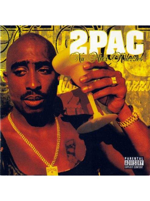 2Pac – Nu-Mixx Klazzics