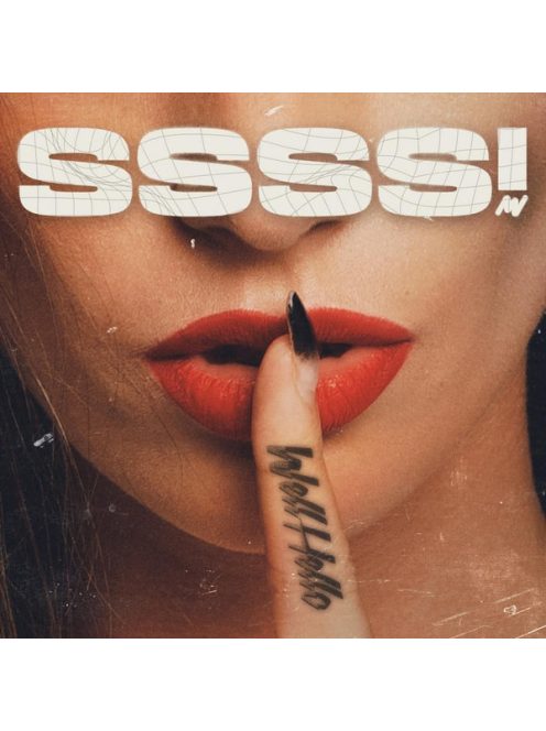 Wellhello – SSSS!