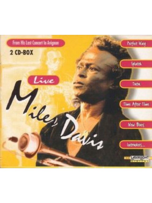 Miles Davis – Live - From His Last Concert In Avignon