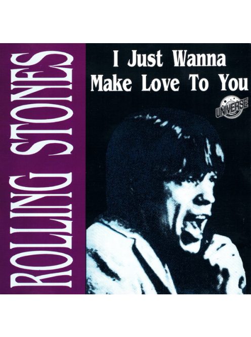 Rolling Stones – I Just Wanna Make Love To You