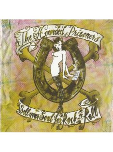   The Hounded Prisoners – Sell your Soul for Rock'n'Roll