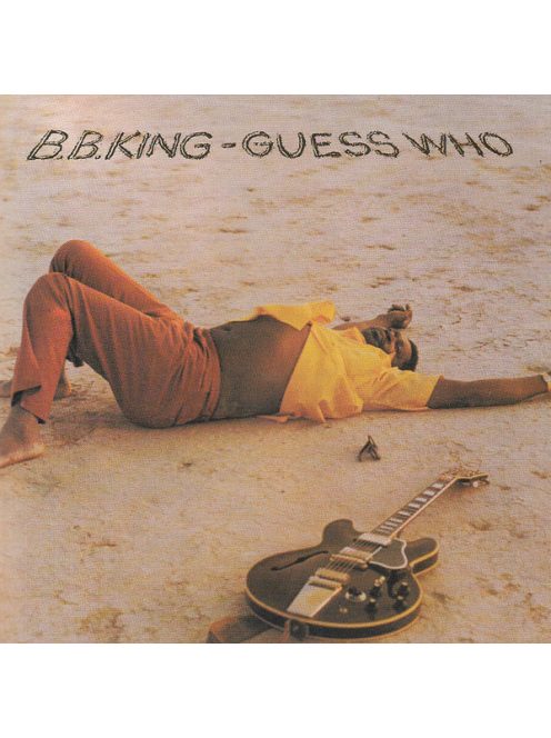 B.B. King – Guess Who