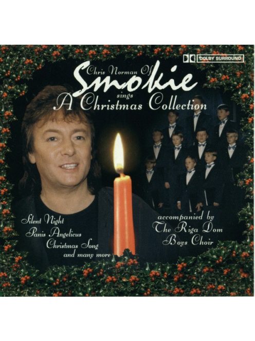 Chris Norman Of Smokie , Accompanied By The Riga Dom Boys Choir – Sings A Christmas Collection