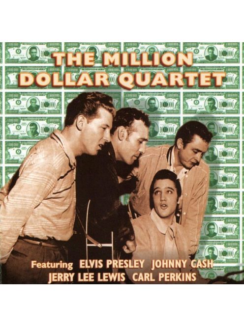 The Million Dollar Quartet Featuring Elvis Presley, Johnny Cash, Jerry Lee Lewis, Carl Perkins – The Million Dollar Quartet