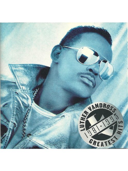 Luther Vandross – Greatest Hits 1981-1995