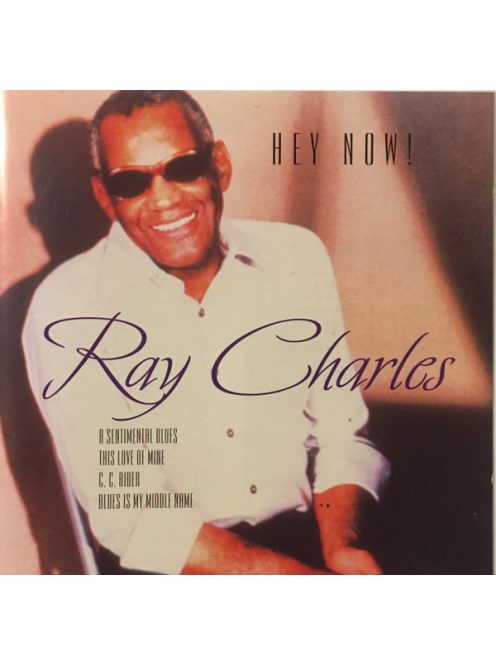 Ray Charles – Hey Now!
