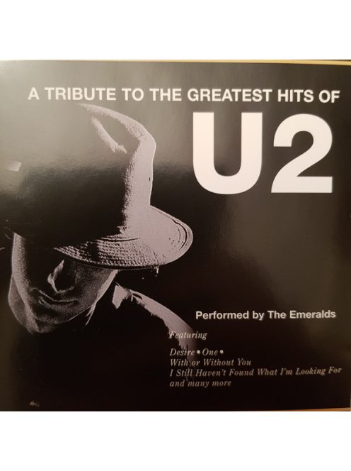 The Emeralds  – A Tribute To The Greatest Hits Of U2