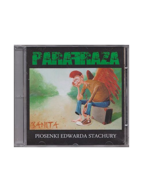 Parafraza – Banita - Piosenki Edwarda Stachury