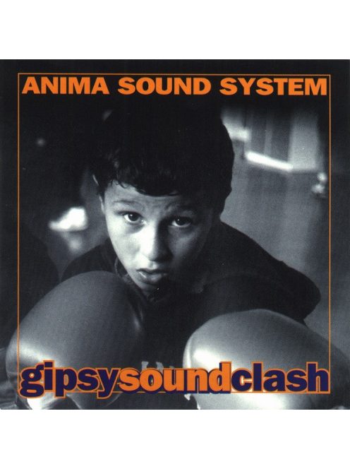 Anima Sound System – Gipsy Sound Clash
