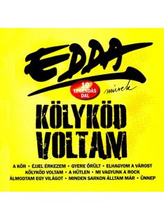 Edda Művek – Kölyköd Voltam
