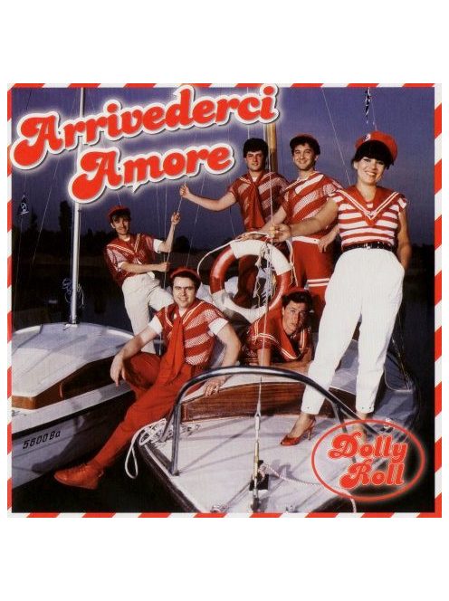 Dolly Roll – Arrivederci Amore