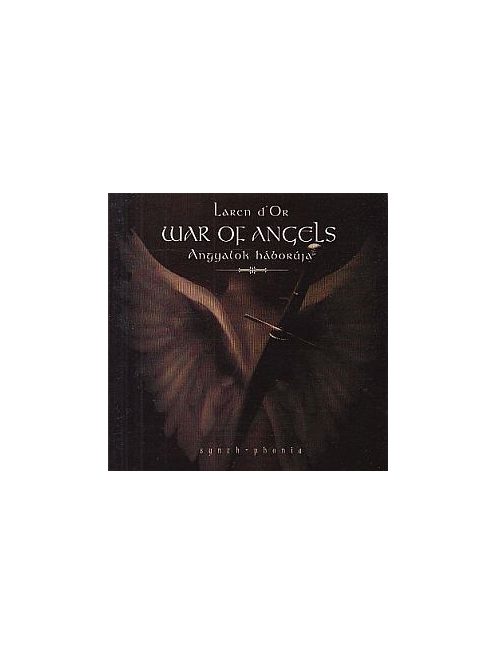 Laren d'Or – War Of Angels - Angyalok Háborúja Synth-phonia