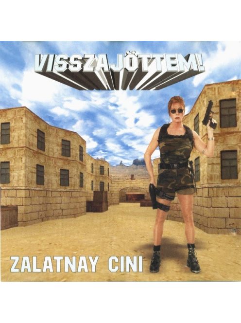 Zalatnay Cini* – Visszajöttem!