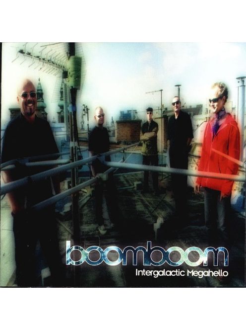 boomboom – Intergalactic Megahello