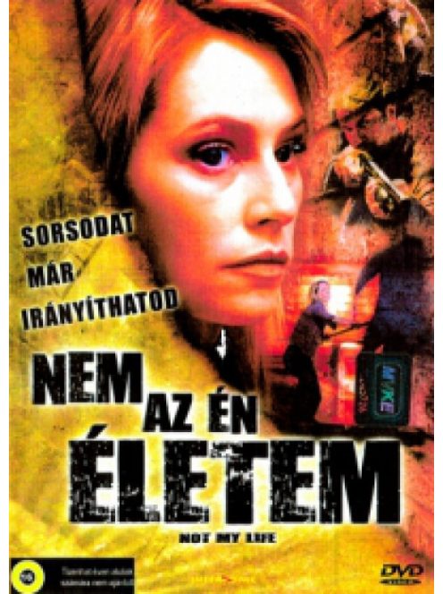 Nem az én életem