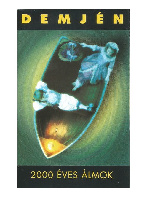 Demjén – 2000 Éves Álmok
