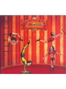  Intim Torna Illegál - Cirkusz album cover More images