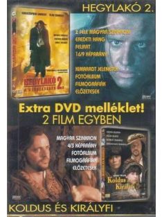 Hegylakó 2. / Koldus és királyfi