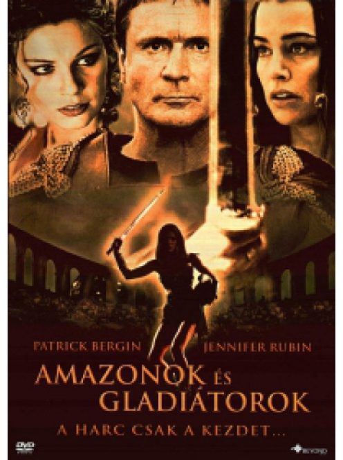 Amazonok és gladiátorok