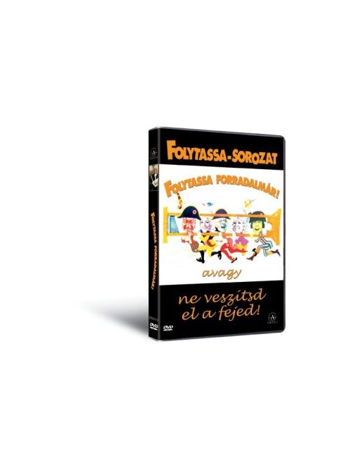 Folytassa forradalmár!