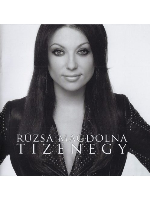Rúzsa Magdolna – Tizenegy