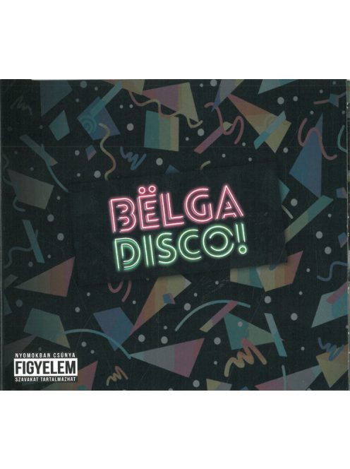 Bëlga – Disco!
