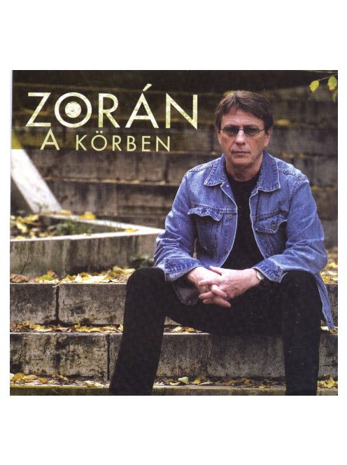 Zorán* – A Körben (EP)