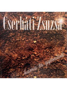 Cserháti Zsuzsa – Hamu És Gyémánt