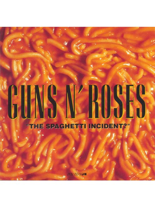 Guns N' Roses – "The Spaghetti Incident?"