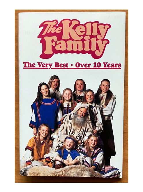 The Kelly Family – The Very Best Over 10 Years