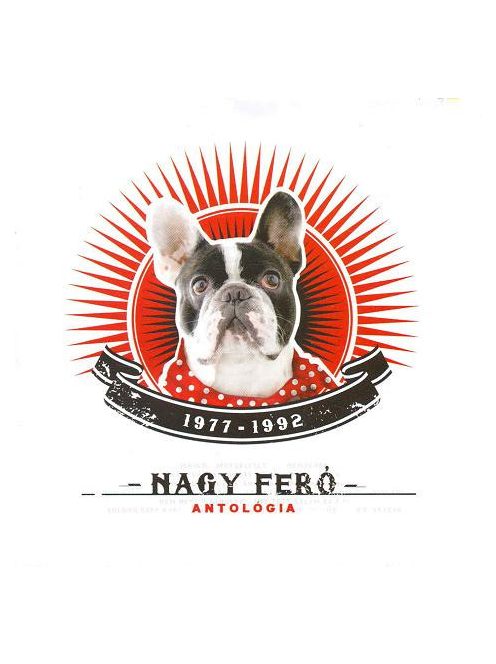 Nagy Feró – Antológia (1977 - 1992)