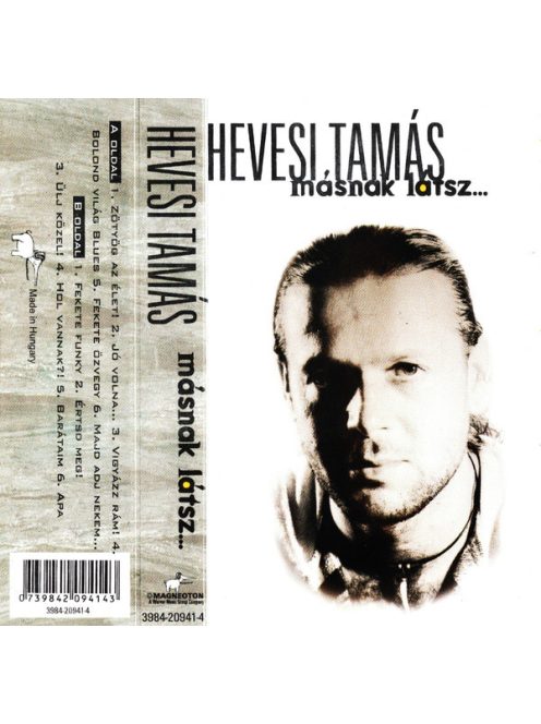 Hevesi Tamás – Másnak Látsz