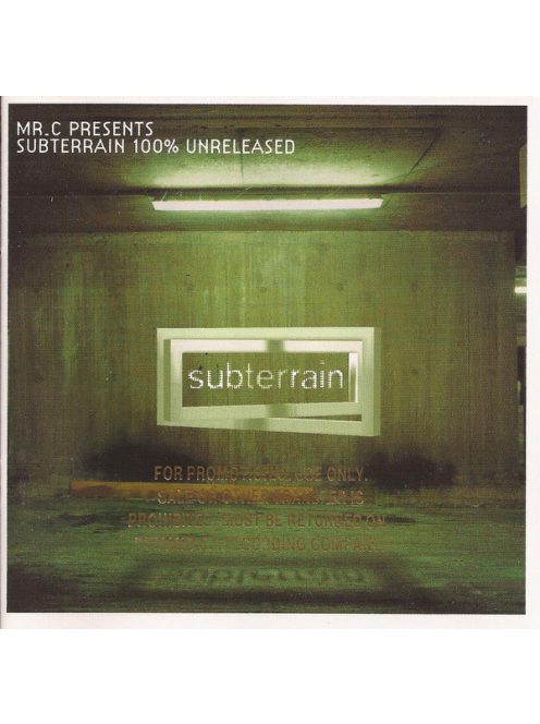 Mr.C – Subterrain 100% Unreleased