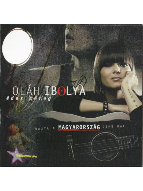 Oláh Ibolya – Édes Méreg