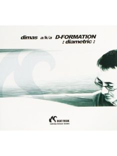 Dimas* a/k/a D-Formation – Diametric