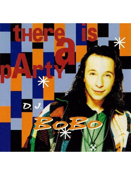 DJ BoBo – There Is A Party