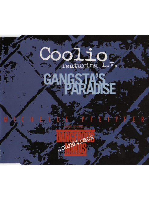 Coolio Featuring L.V.* – Gangsta's Paradise (maxi)
