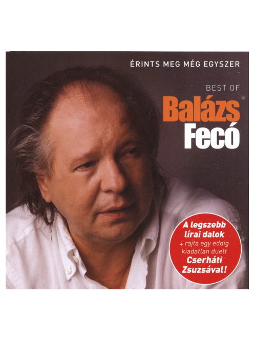Balázs Fecó* – Érints Meg Még Egyszer - Best Of Balázs Fecó