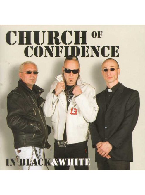 Church Of Confidence – In Black And White