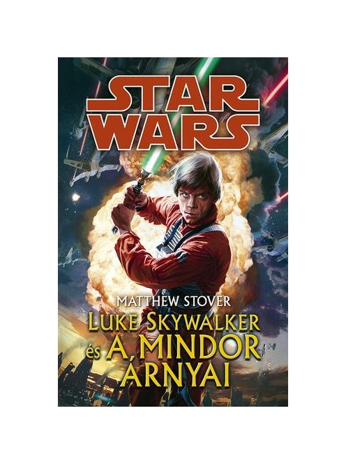 Matthew Stover: Luke ​Skywalker és a Mindor árnyai