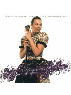   Various – Hungry For Hungary? 2008 - 2009 | Jazz & Improvised Music