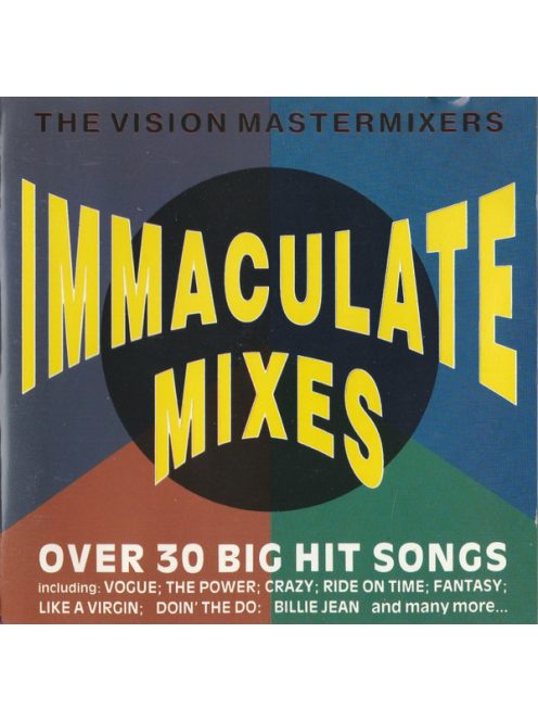 The Vision Mastermixers – Immaculate Mixes