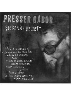 Presser Gábor – Szerenád Helyett
