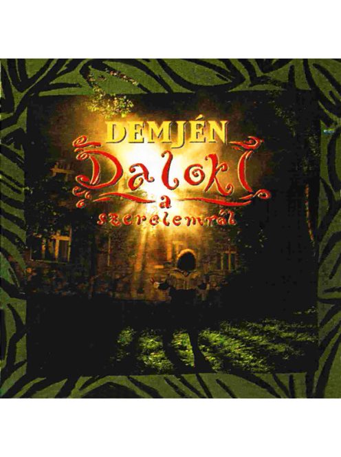 Demjén – Dalok A Szerelemről