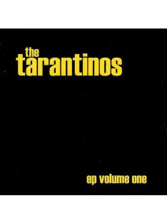 The Tarantinos – EP Volume One