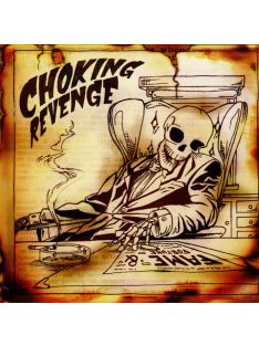 Choking Revenge – Fame And Fortune