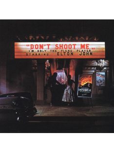   Elton John – Don't Shoot Me I'm Only The Piano Player